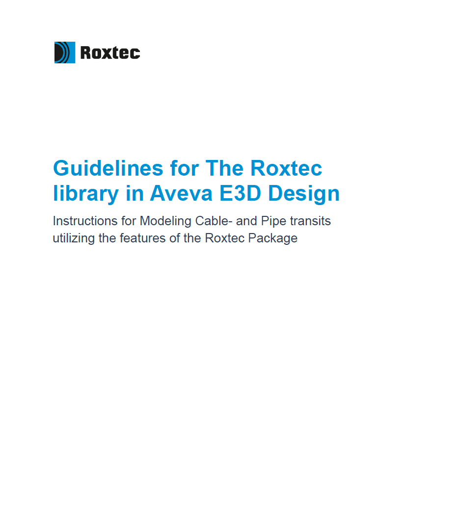 Aveva E3D Design 中的 Roxtec 库指南